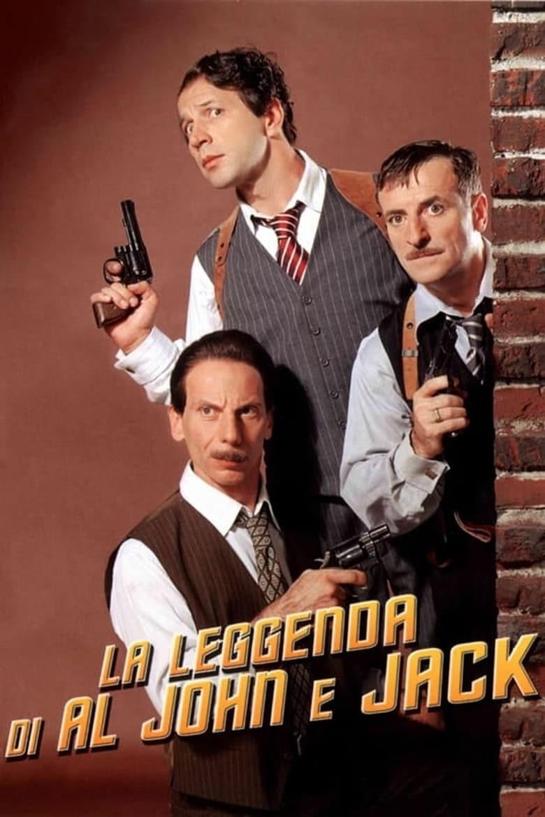 Poster of The Legend of Al, John and Jack