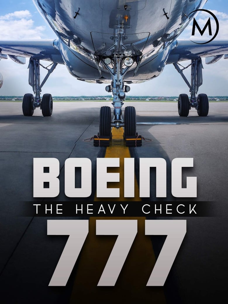 Poster of Boeing 777: The Heavy Check