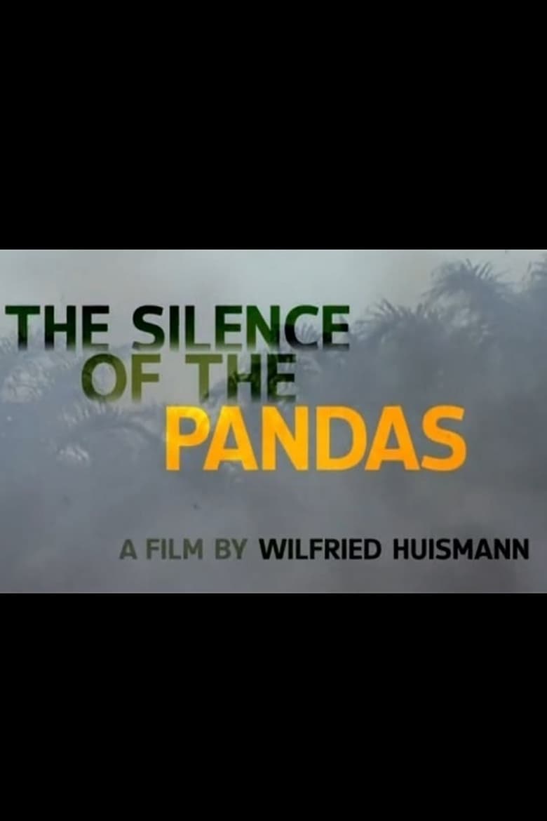 Poster of The Silence of the Pandas: What the WWF Isn’t Saying