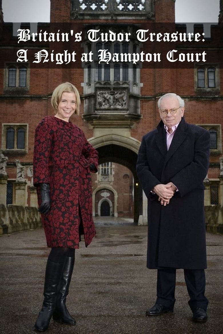 Poster of Britain's Tudor Treasure: A Night at Hampton Court