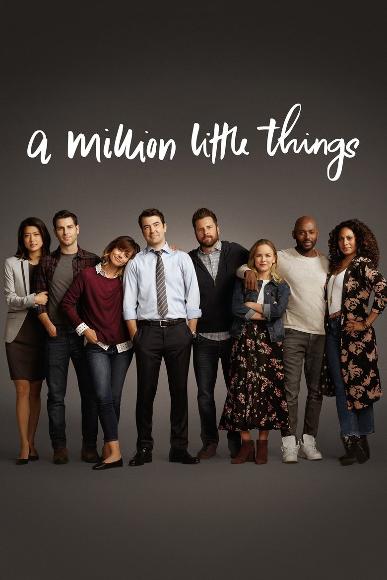 Poster of Episodes in A Million Little Things - Season 1 - Season 1