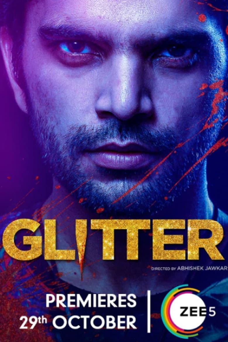 Poster of Episodes in Glitter - Season 1 - Season 1