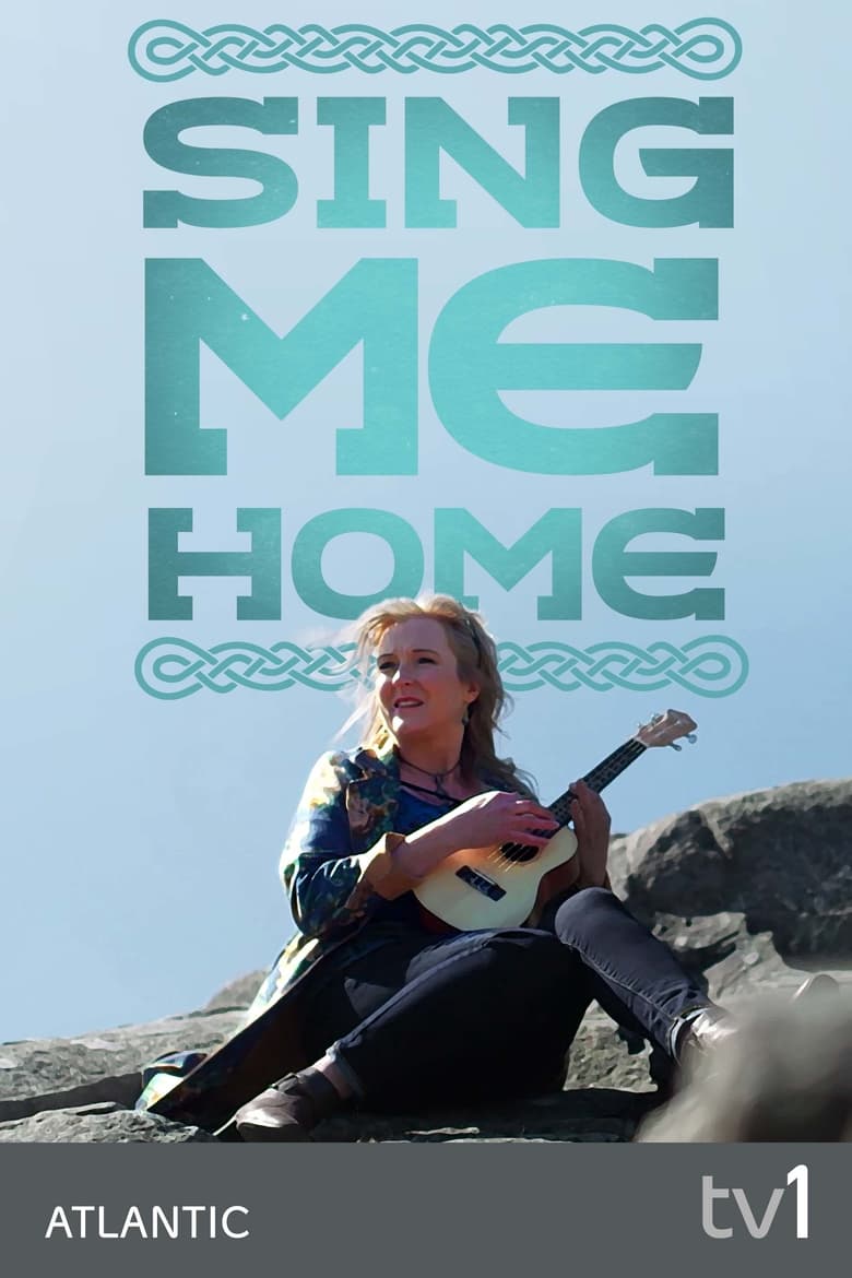 Poster of Sing Me Home