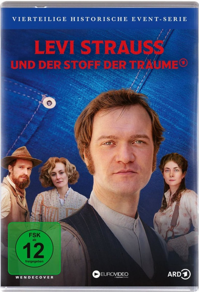 Poster of Episodes in Levi Strauss Und Der Stoff Der Träume - Season 1 - Season 1