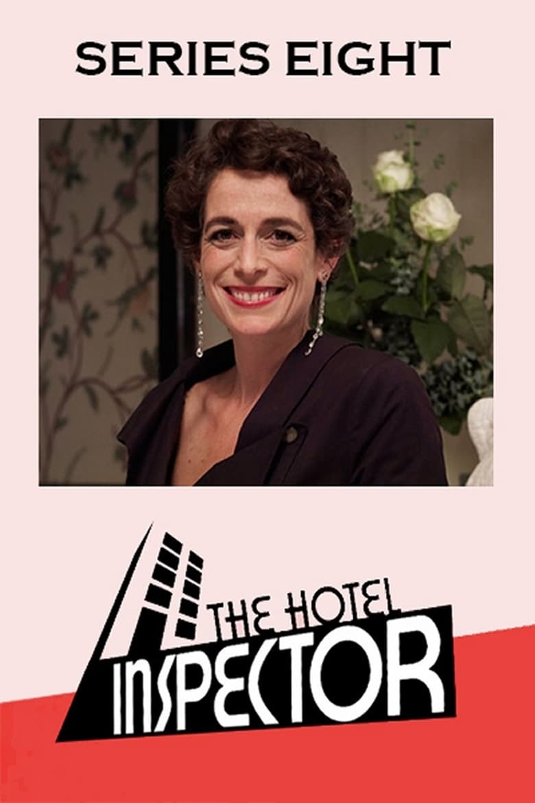 Poster of Episodes in The Hotel Inspector - Season 8 - Season 8