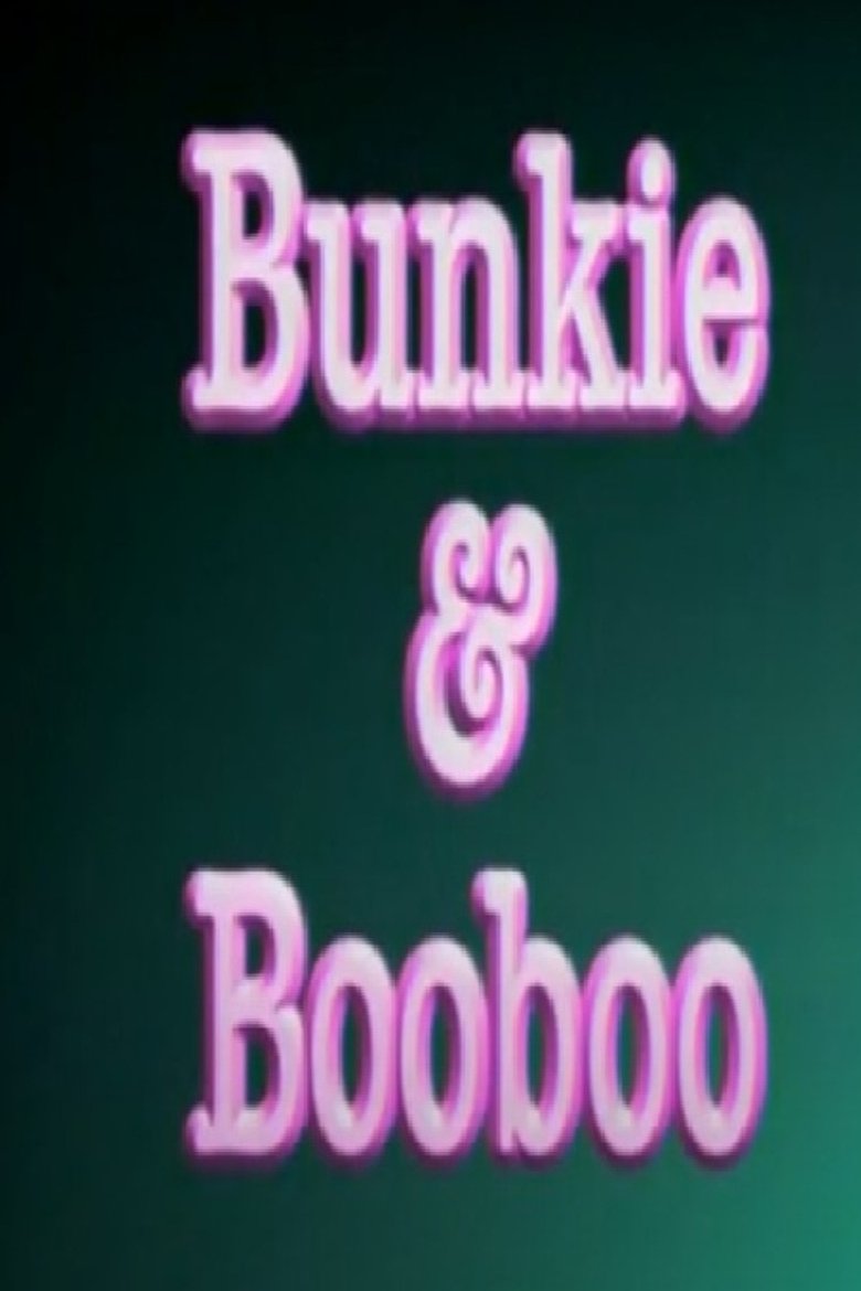 Poster of Bunkie & Booboo