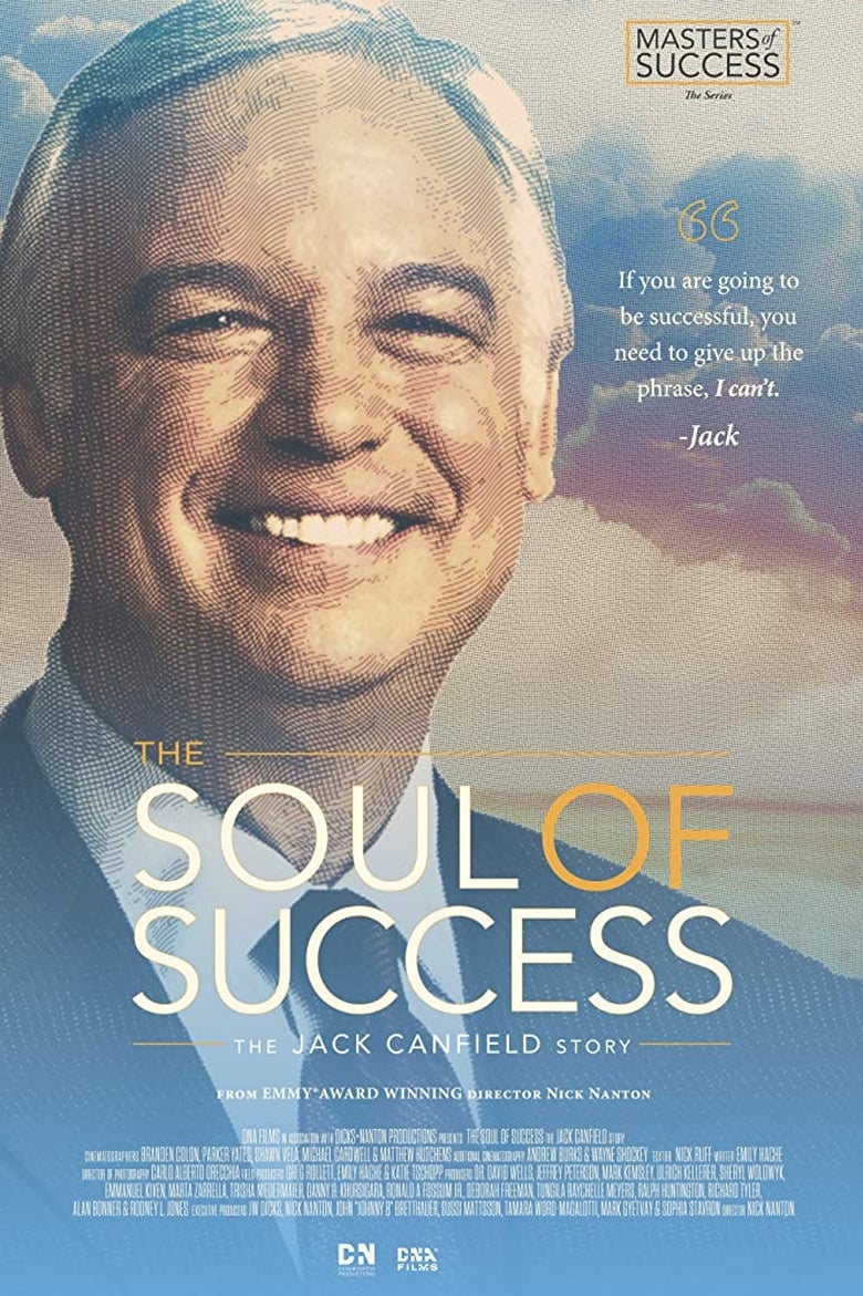 Poster of The Soul of Success: The Jack Canfield Story