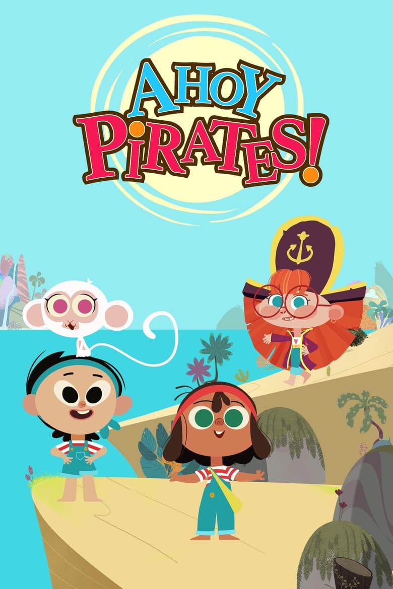 Poster of Ahoy Pirates!