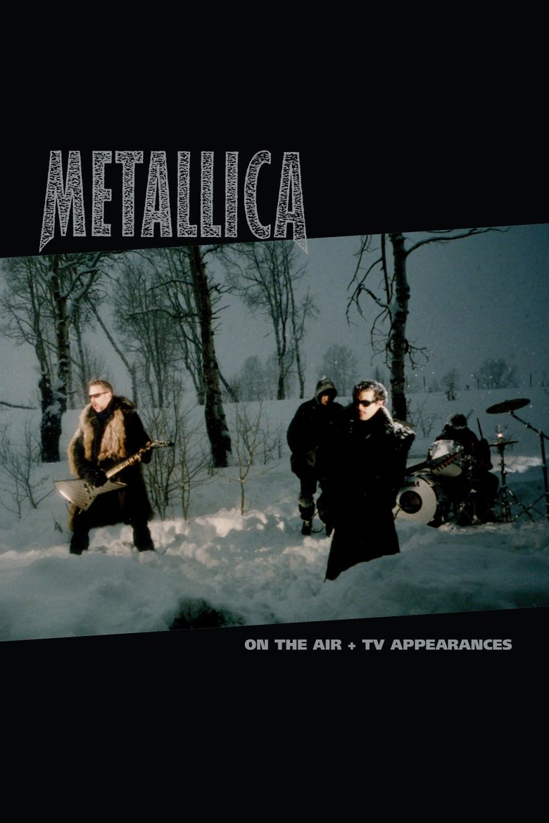 Poster of Metallica: On the Air (Music Videos + TV Appearances)