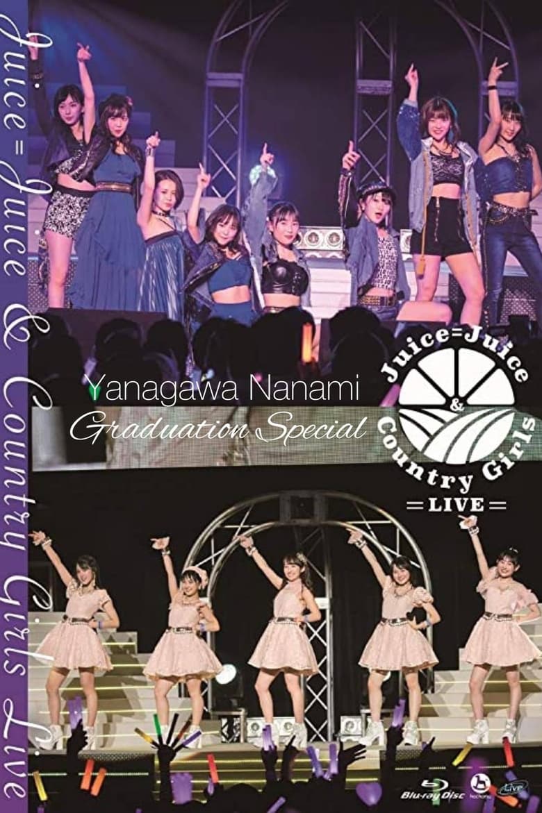 Poster of Juice=Juice & Country Girls LIVE ~Yanagawa Nanami Sotsugyou Special~