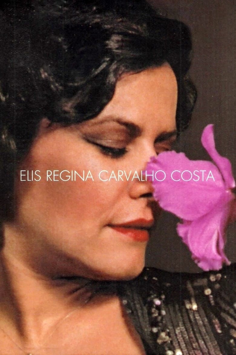 Poster of Elis Regina Carvalho Costa