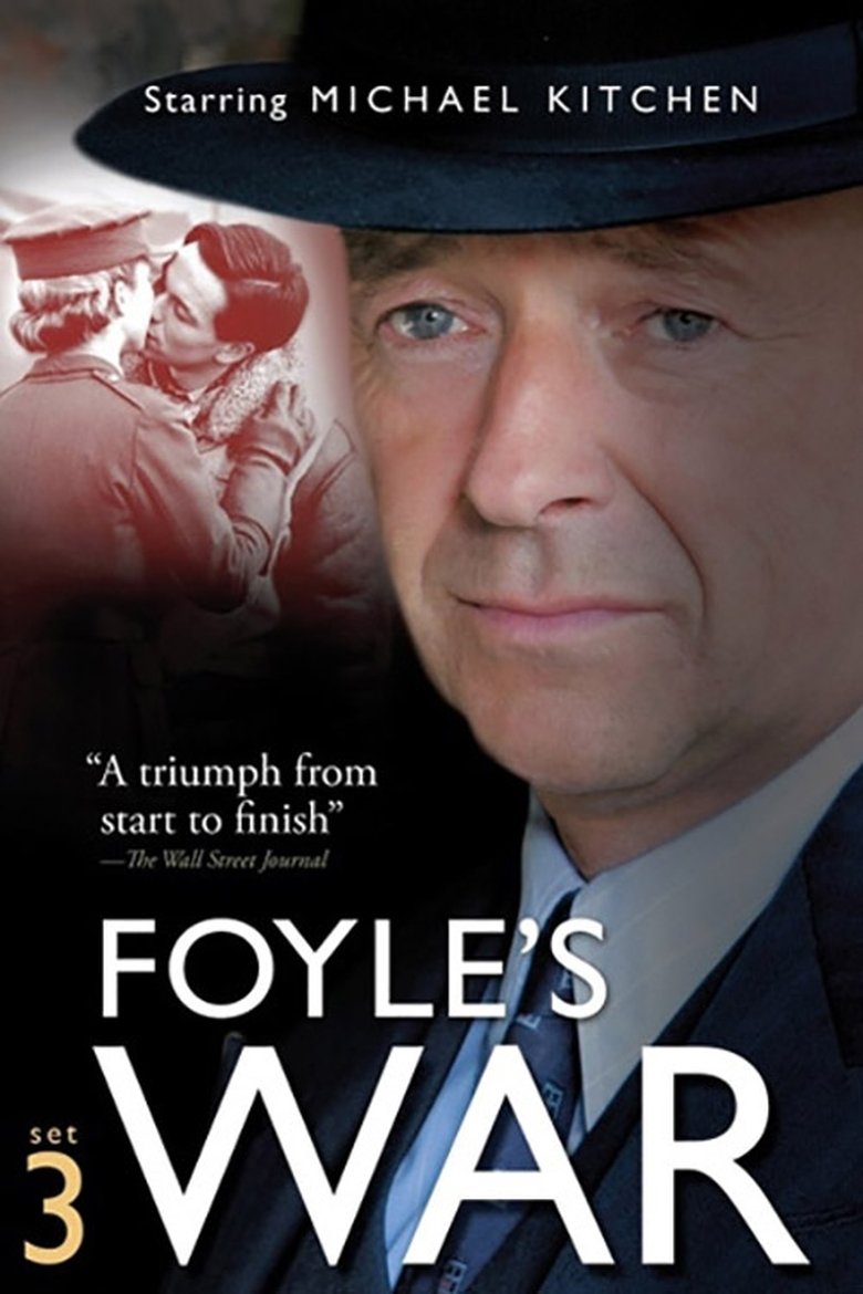 Poster of Episodes in Foyle's War - Series 3 - Series 3