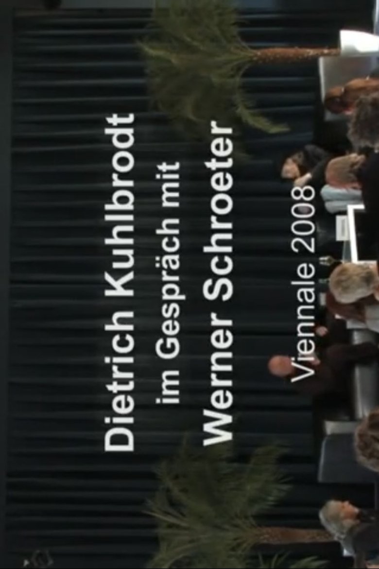 Poster of Dietrich Kuhlbrodt im Gespräch mit Werner Schroeter