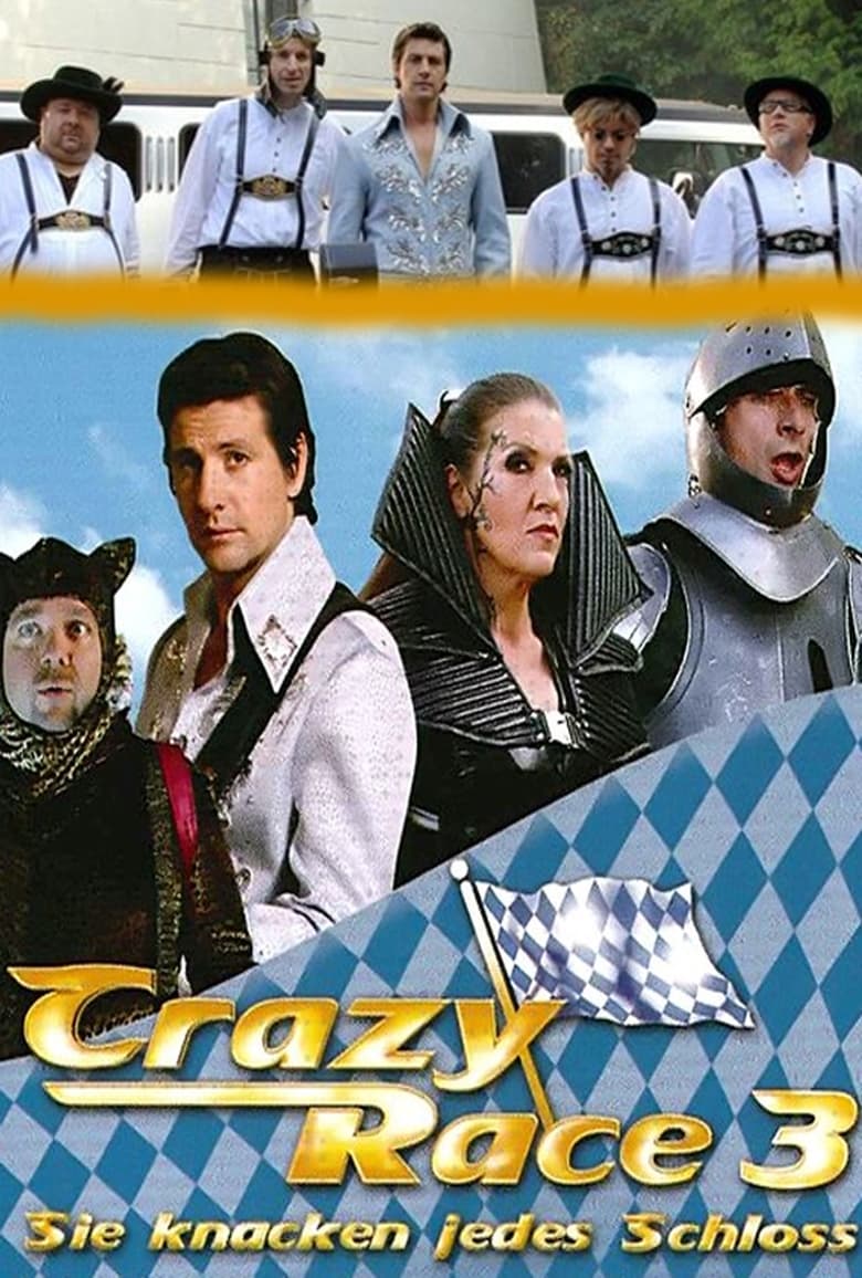 Poster of Crazy Race 3 - Sie knacken jedes Schloss