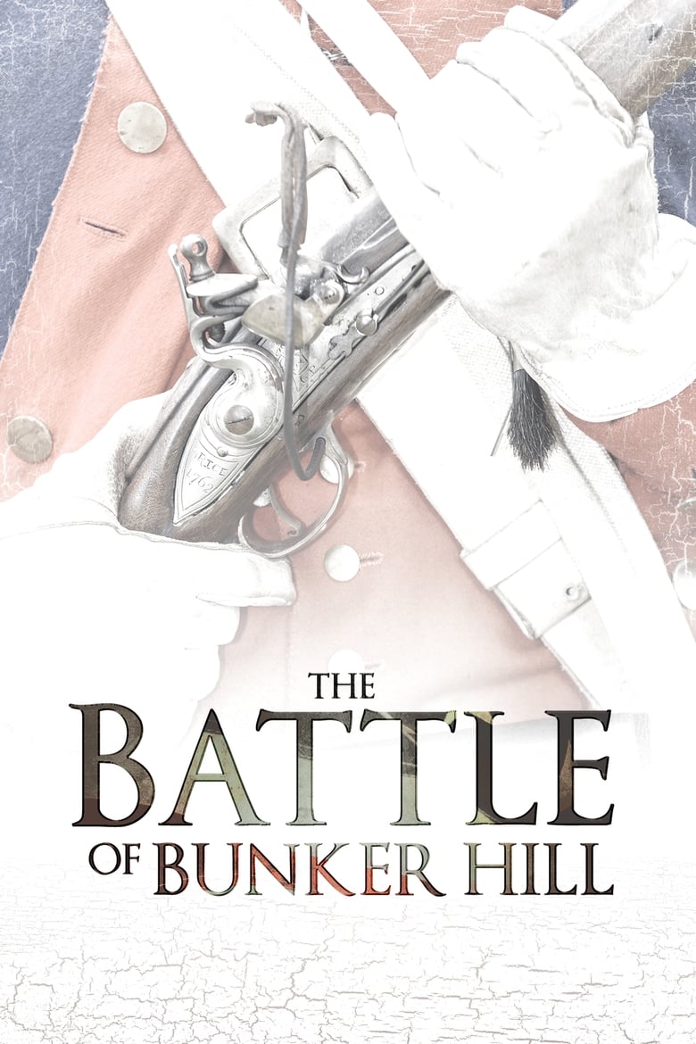 Poster of The Battle of Bunker Hill