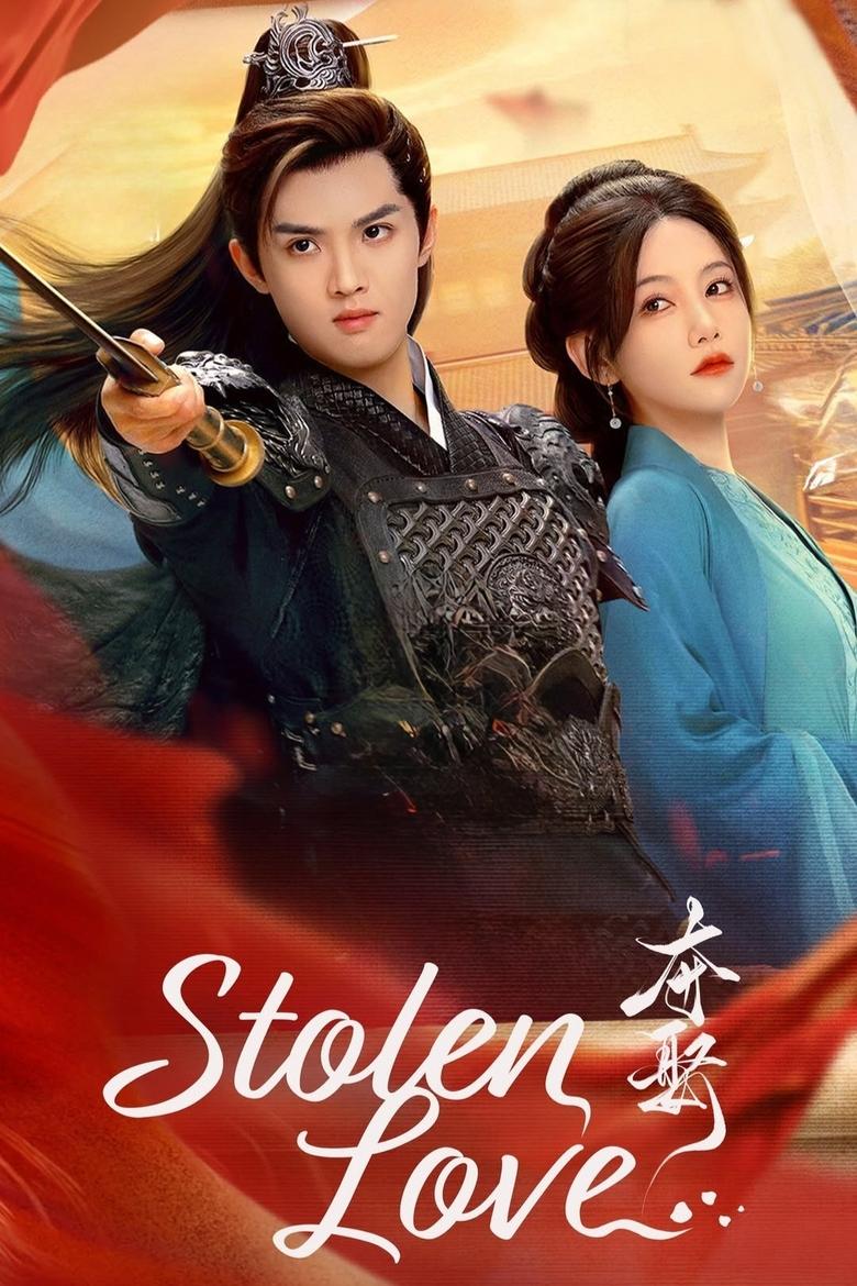 Poster of Episodes in Stolen Love - Season 1 - Season 1