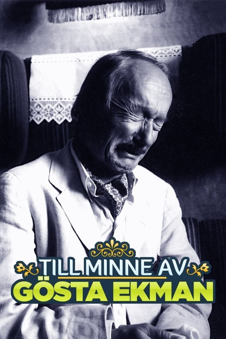 Poster of Till minne av Gösta Ekman