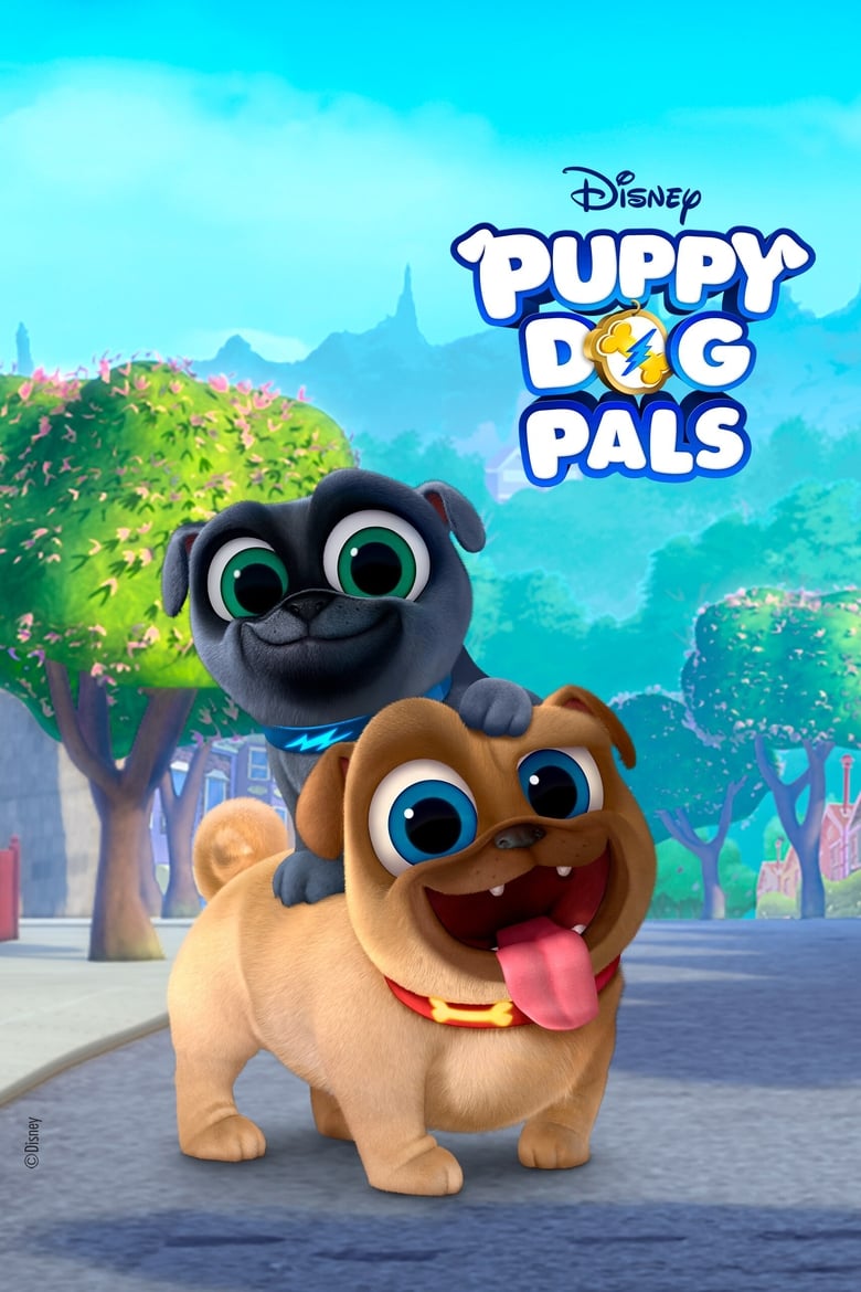 Poster of Episodes in Puppy Dog Pals - Season 1 - Season 1