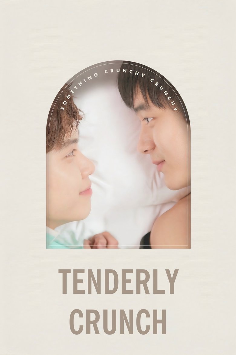 Poster of Tenderly Crunch