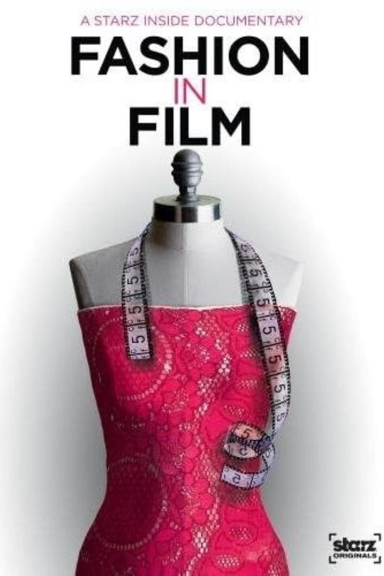 Poster of Starz Inside: Fashion in Film