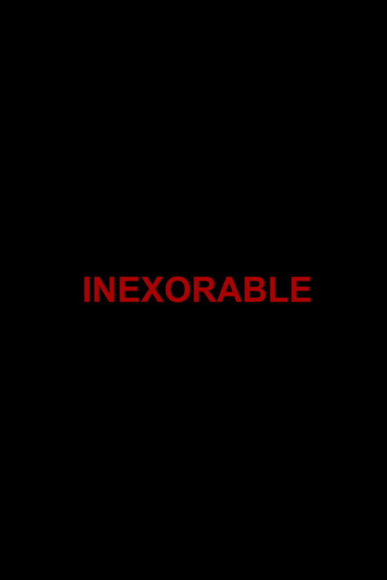 Poster of Inexorable