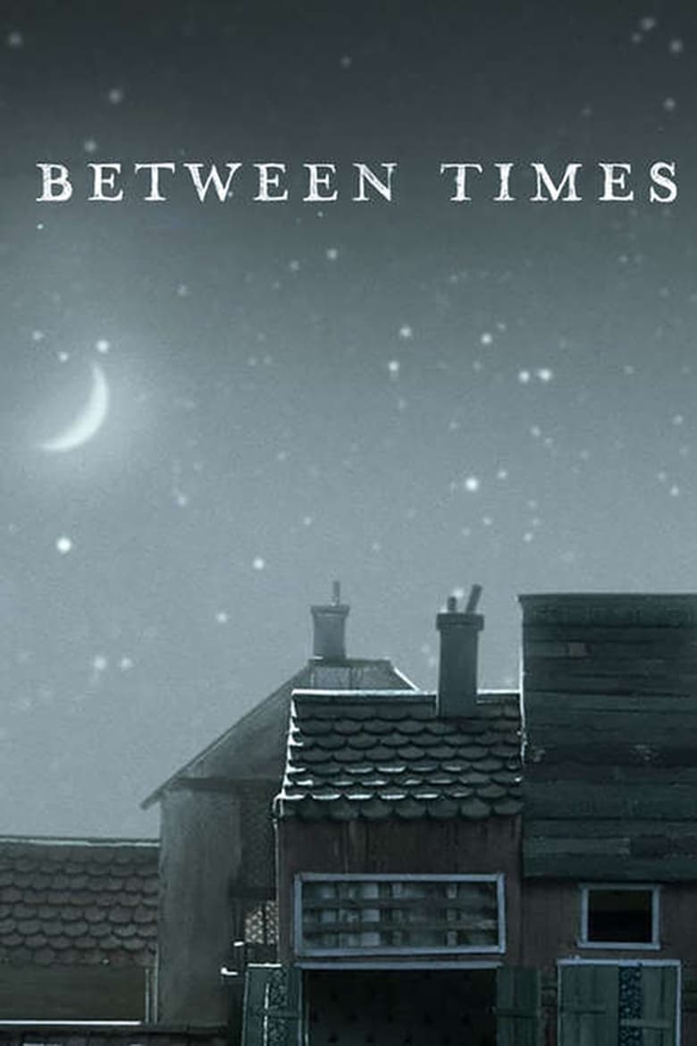 Poster of Between Times