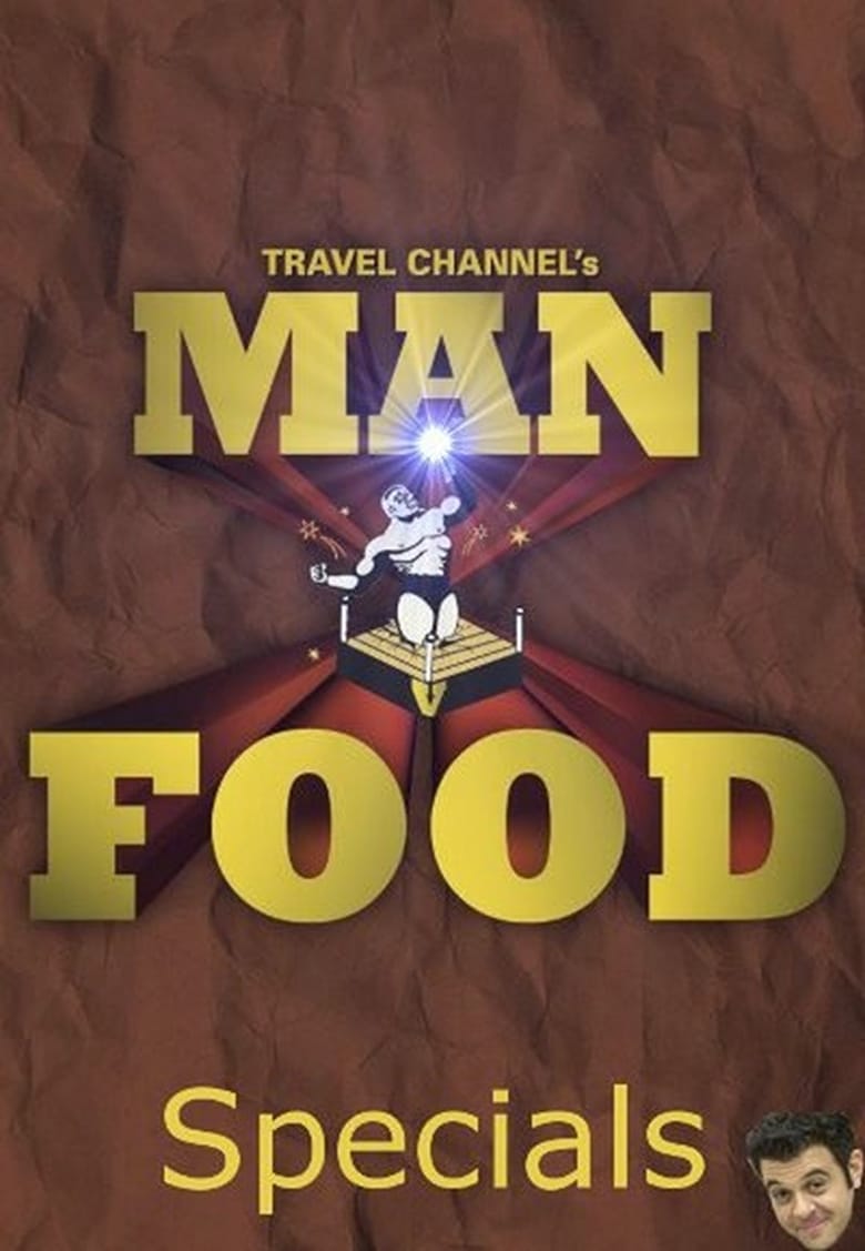 Poster of Episodes in Man V. Food - Specials - Specials