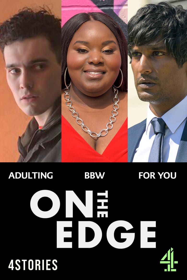 Poster of Cast and Crew in On The Edge - Season 2 - Episode 3 - Adulting