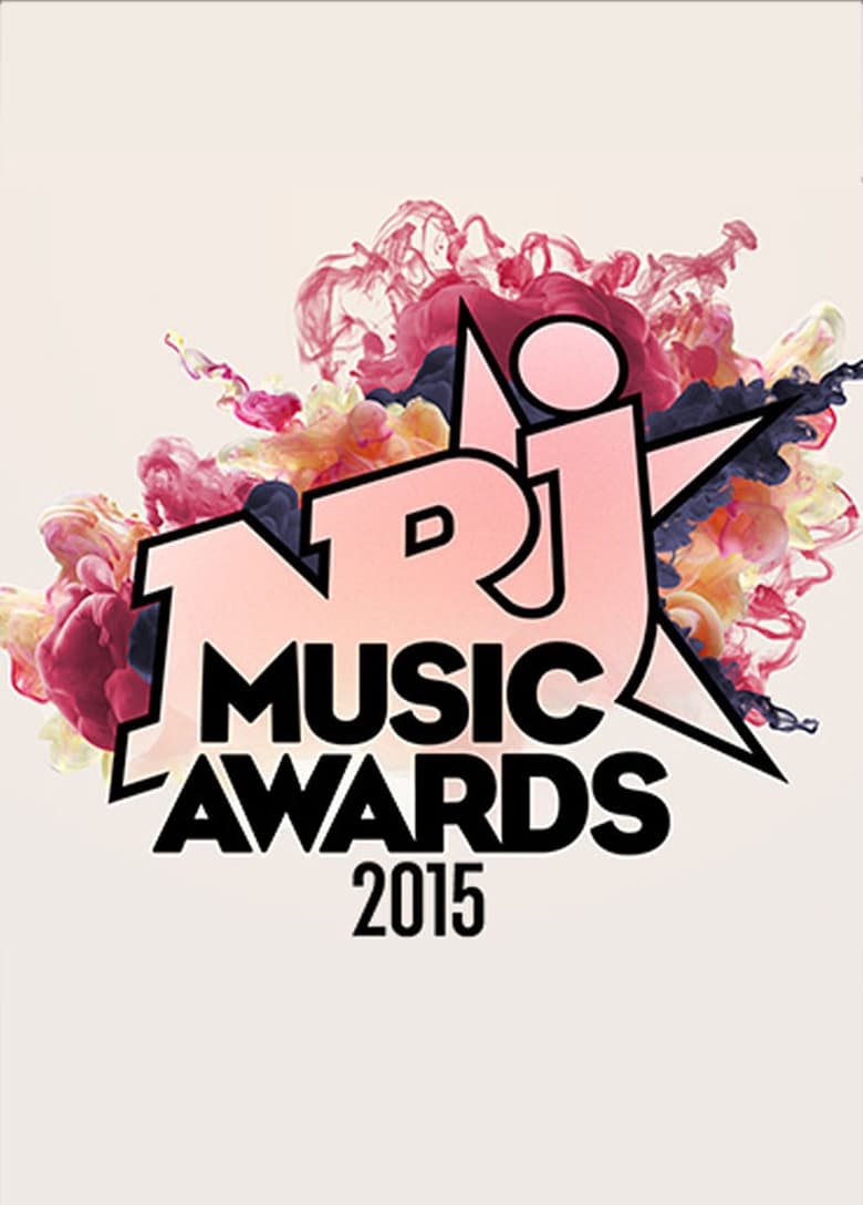 Poster of Episodes in NRJ Music Awards - Season 17 - Season 17