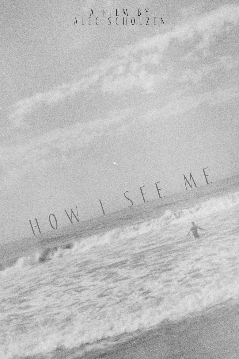 Poster of how i see me