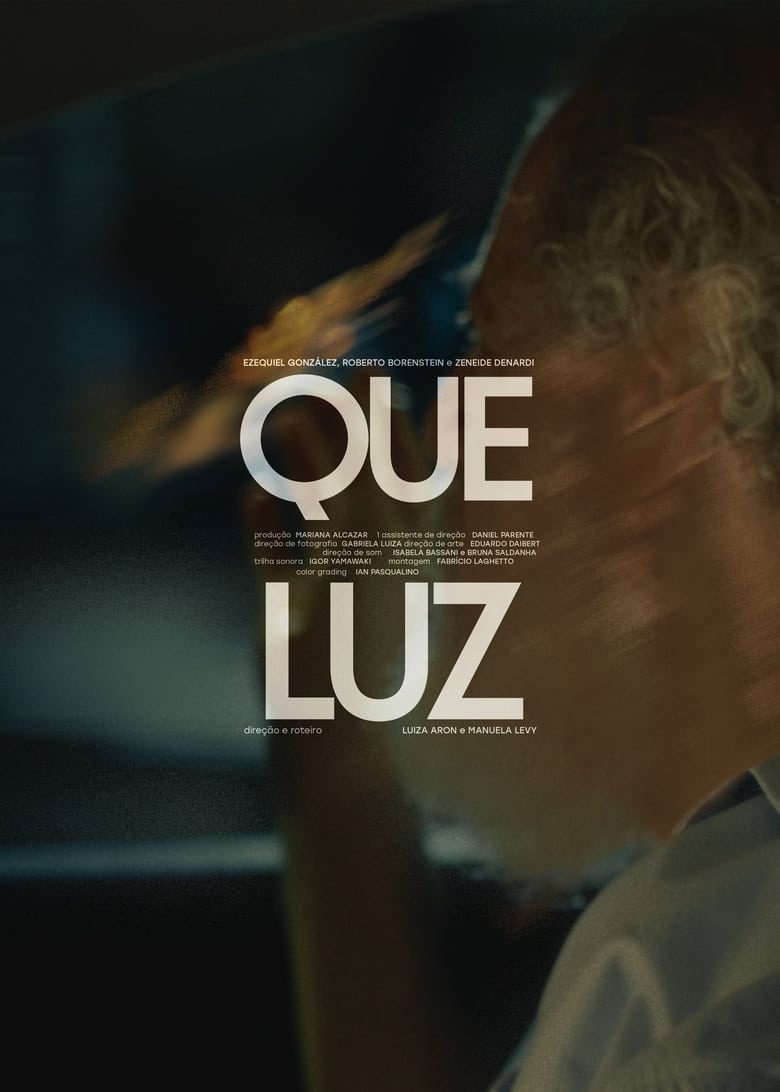 Poster of Que Luz