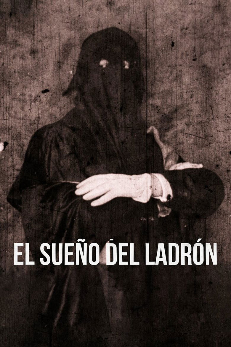 Poster of El sueño del ladrón