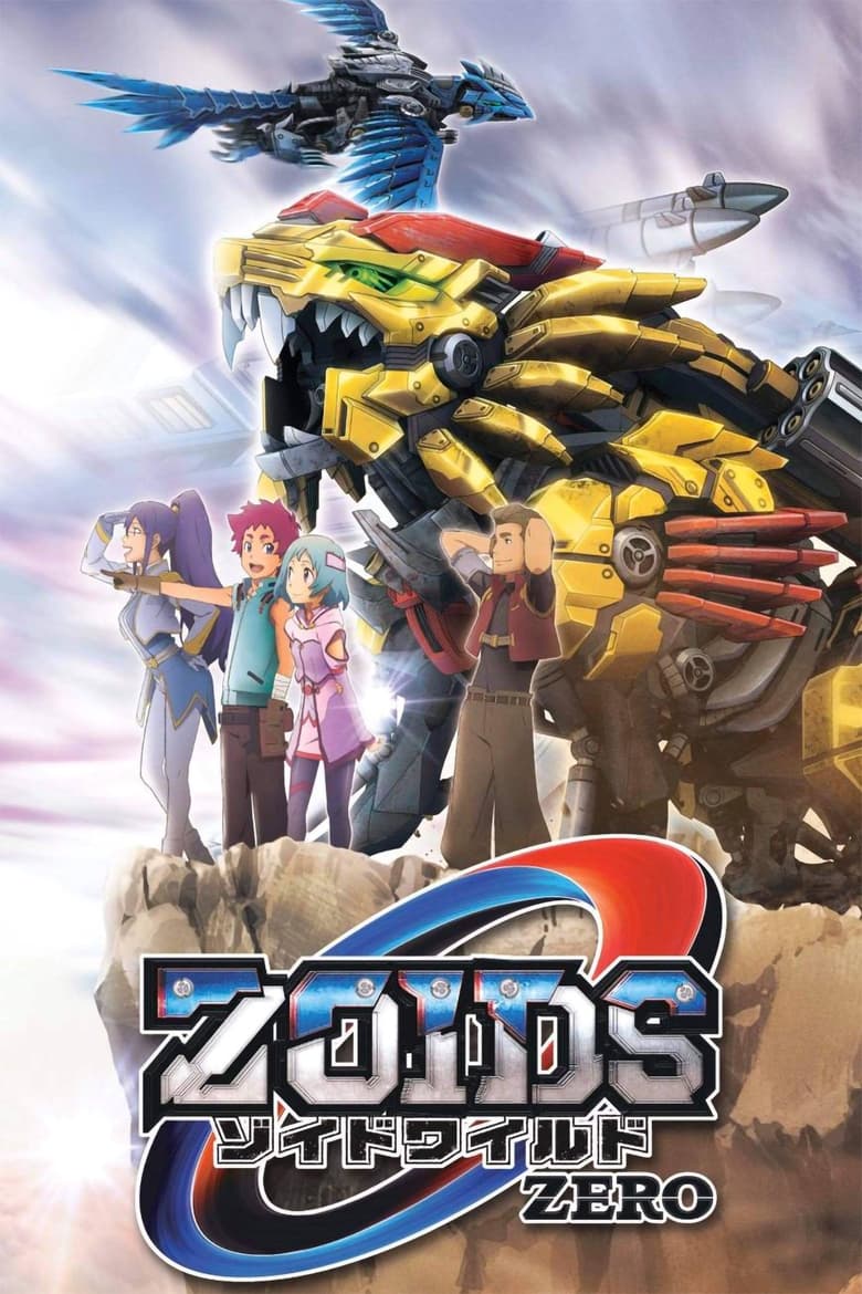 Poster of Episodes in Zoids Wild Zero - Season 1 - Season 1