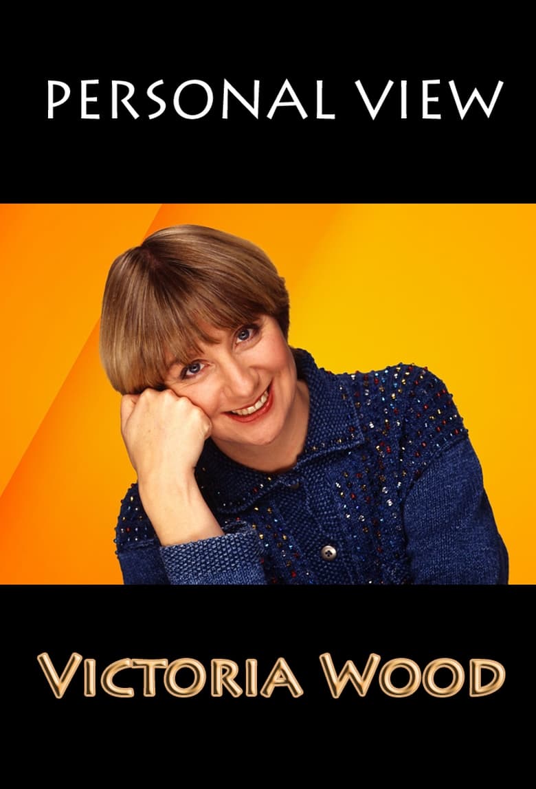 Poster of Personal View: Victoria Wood