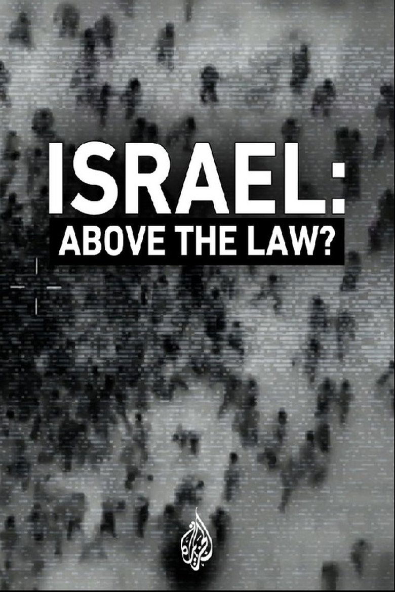 Poster of Israel: Above the Law?