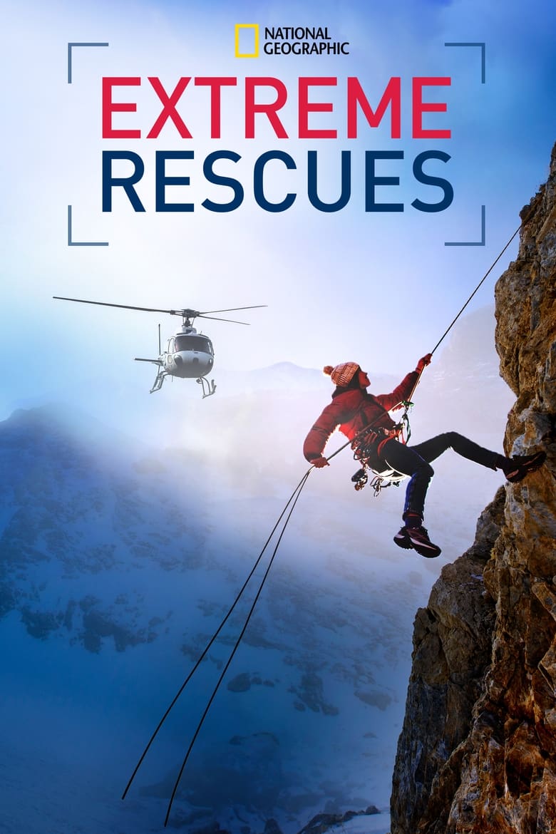 Poster of Cast and Crew in Extreme Rescues - Season 1 - Episode 4 - Lost at Sea