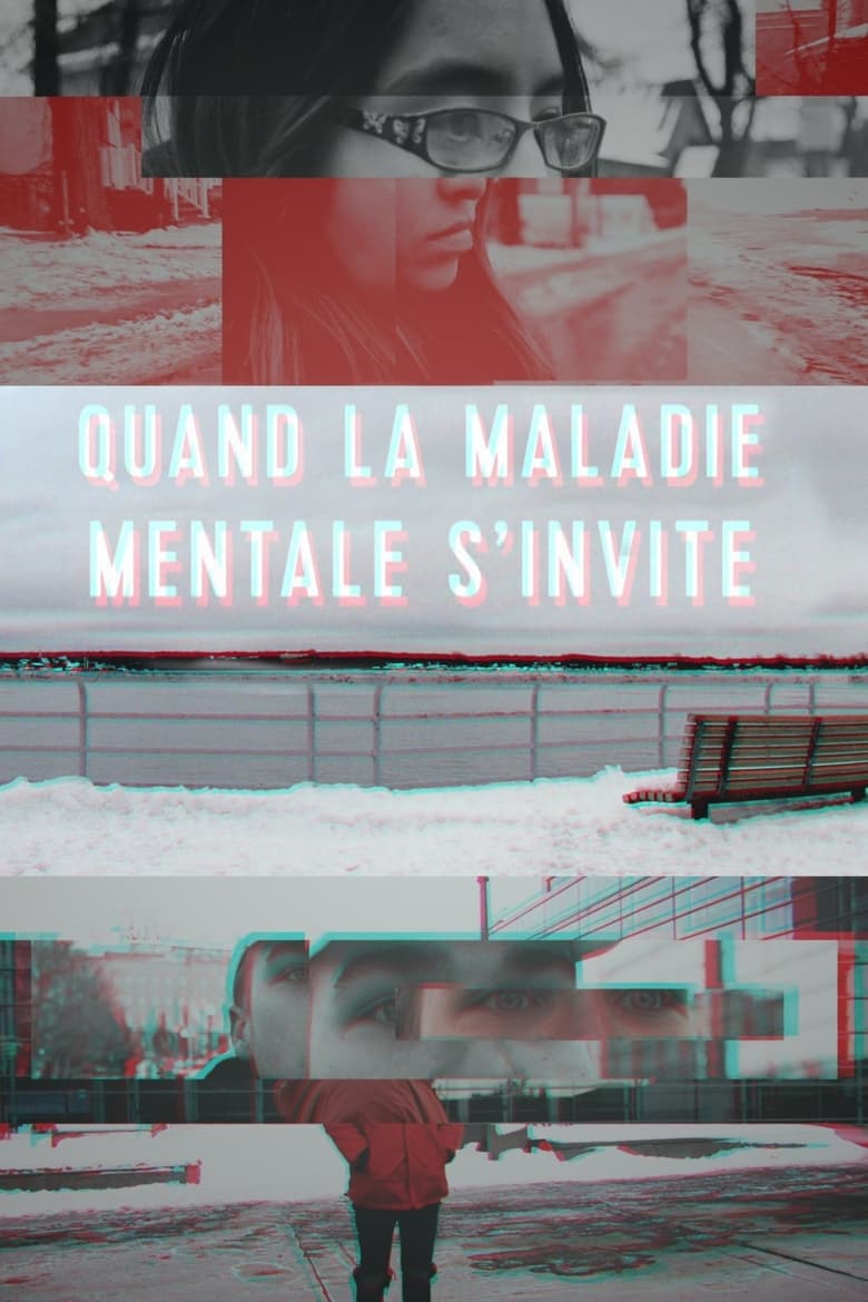 Poster of Quand la maladie mentale s'invite