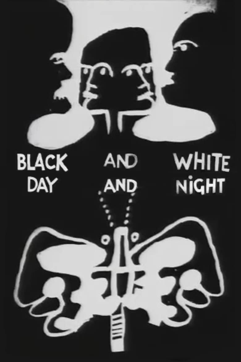 Poster of Black and White, Day and Night