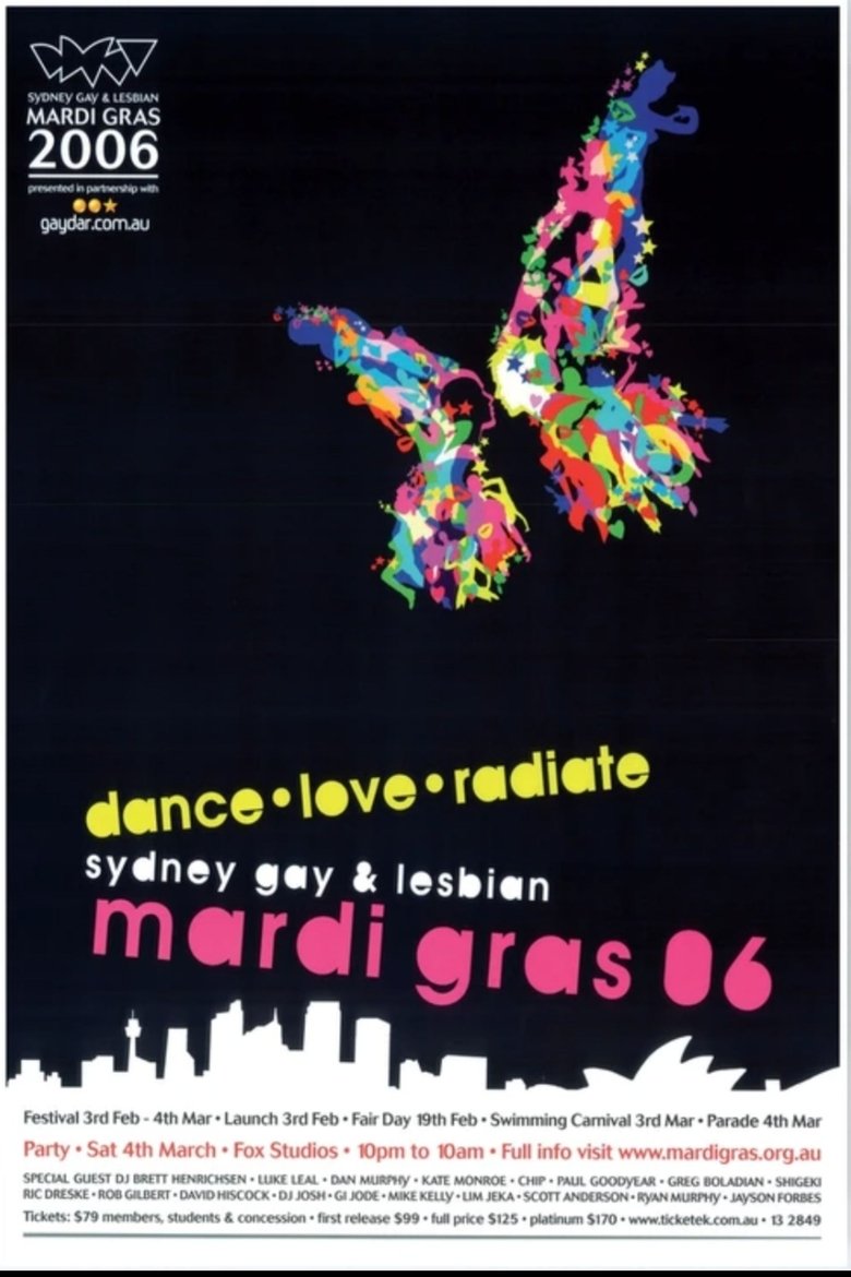 Poster of Episodes in Sydney Gay And Lesbian Mardi Gras - Sydney Gay and Lesbian Mardi Gras 2006 - Sydney Gay and Lesbian Mardi Gras 2006