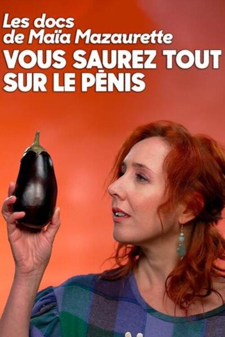 Poster of Vous saurez tout sur le pénis