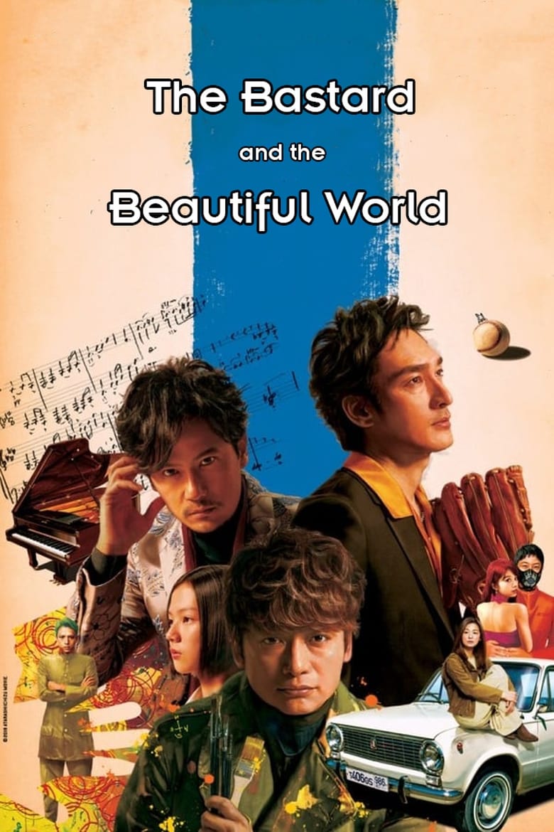 Poster of The Bastard and the Beautiful World