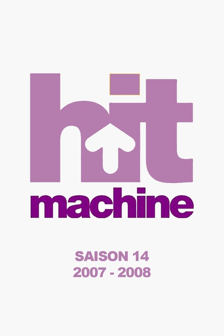 Poster of Episodes in Hit Machine - Season 14 - Season 14