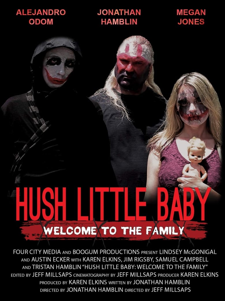 Poster of Hush Little Baby Welcome To The Family