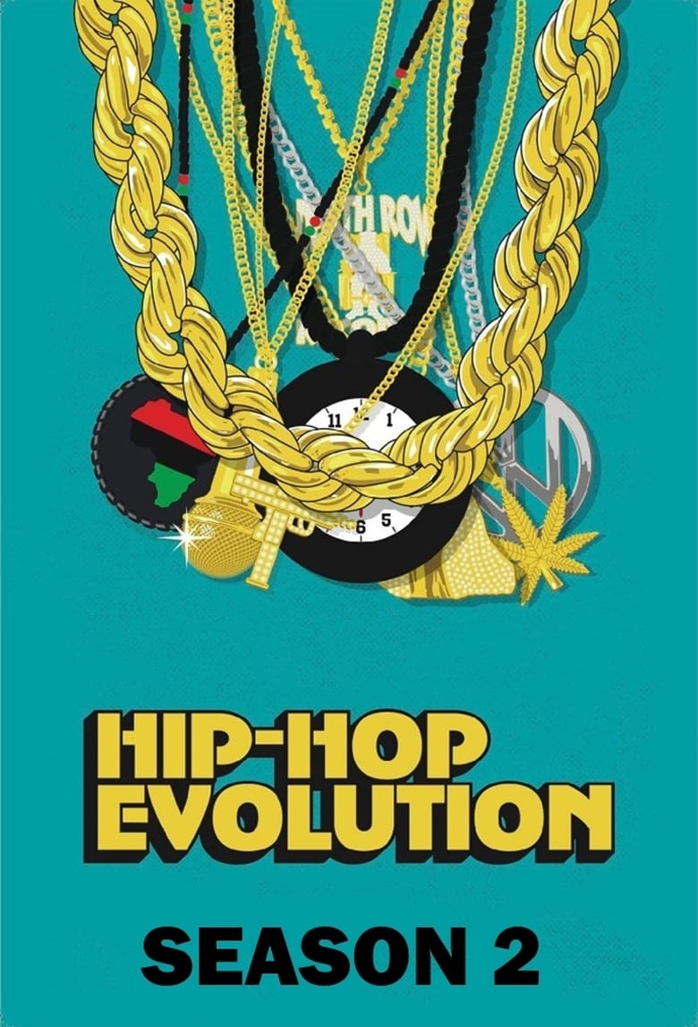 Poster of Episodes in Hip Hop Evolution - Season 2 - Season 2