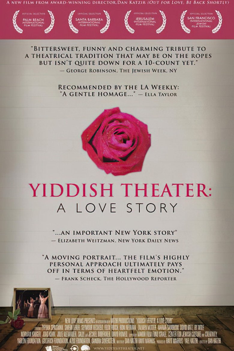 Poster of Yiddish Theater: A Love Story