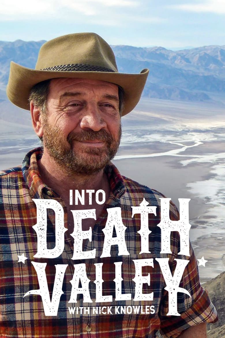 Poster of Into Death Valley with Nick Knowles