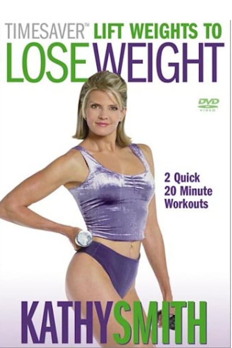 Poster of Timesaver Lift Weights to Lose Weight