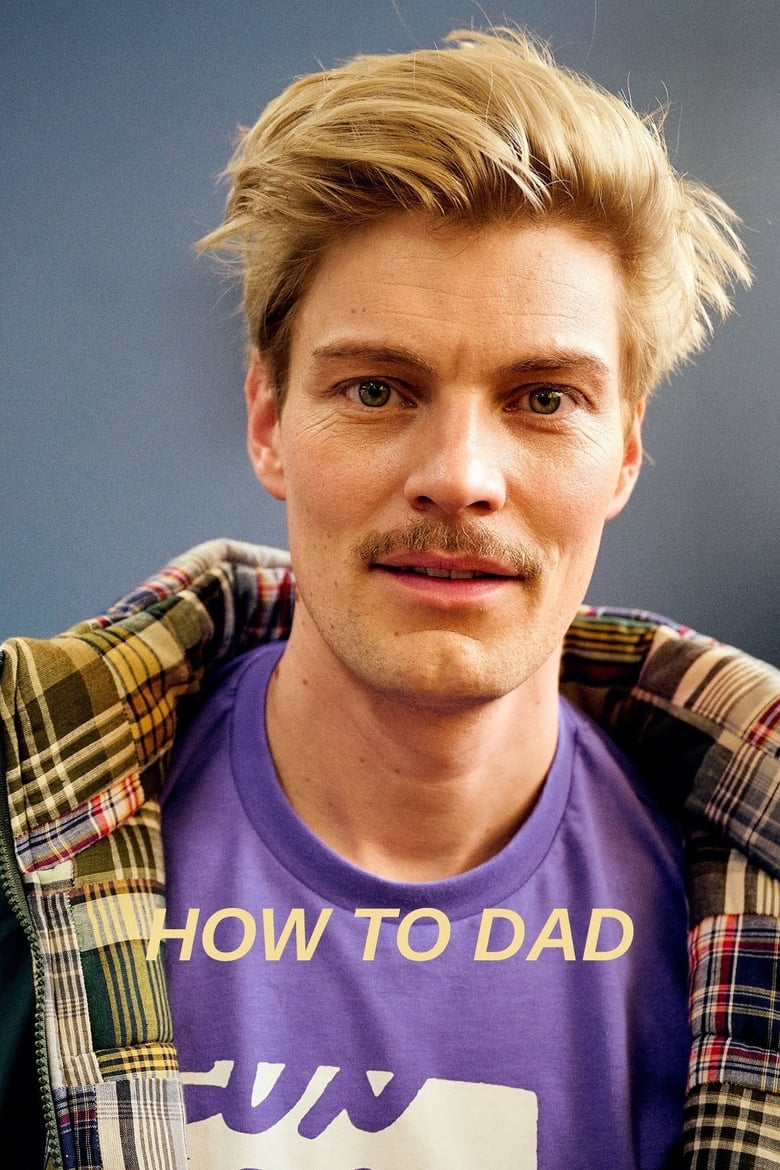 Poster of How to Dad