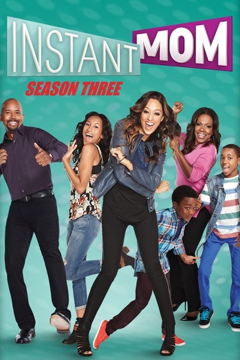 Poster of Episodes in Instant Mom - Season 3 - Season 3