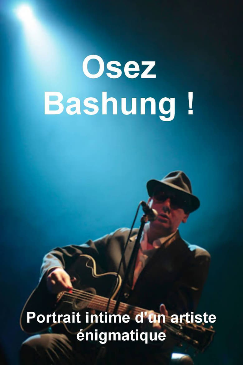 Poster of Osez Bashung !